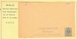 285/37 -- Entier Postal No 19 B - Variété De Découpe SPECTACULAIRE - Non Circulée - Postkarten 1871-1909