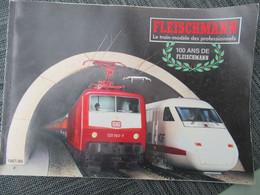 Catalogue Général "HO""Piccolo"/ FLEISCMANN/Le Train Modèle Des Professionnels/100 Ans/ NÜRNBERG (D)/1987/88   VOIT51 - Sonstige & Ohne Zuordnung