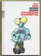 RALF KÖNIG. DSCHINN DSCHINN . SCHLEIERZWANG IM SÜNDENPFUHL. - Altri & Non Classificati