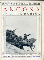 ANCONA - La Città Dorica - Editore Sonzogno - Other