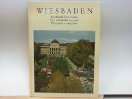 Wiesbaden - Großstadt Im Grünen - Hesse