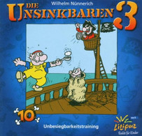 Die Unsinkbaren 3 / Unbesiegbarkeitstraining - CD