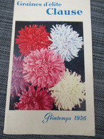 Catalogue Jardinage/Graines D'Elite CLAUSE/Printemps 1956/Brétigny-sur-Orge (S&O)/Desfossés Néogravure /1956      CAT280 - Garden