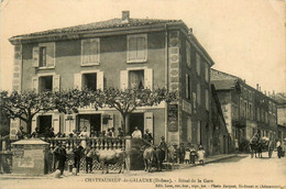 Chateauneuf De Galaure * Rue Et Façade Hôtel De La Gare * Villageois - Other & Unclassified