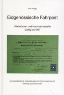 Schweiz, Eidgenössische Fahrpost Bis 1907 Emil Rüegg 17.2x24.8mm 80S. 400gr. - Sonstige & Ohne Zuordnung