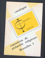 Catalogue Relifil 13/18-5-85 Exposition De Philatélie Religieuse Bruxelles 1 Perfect - Belgio