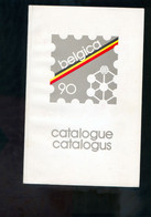 Belgica 90 Catalogus Catalogue Inclusief ZNE8 Perfect - Exposiciones Filatélicas