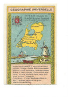 Chromo Europe Pays-Bas Nederland Géographie Universelle Pub: Chocolat LOUIT 95 X 62 Trace De Colle Dos Bien - Louit