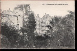 06 - CANNES - Hôtel Du Parc - Cannes