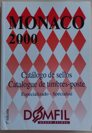 MONACO, Stamp Catalogue DOMFIL 2000, In Spanish And French - Frankrijk