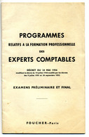 1956 - PROGRAMMES POUR LA FORMATION PROFESSIONNELLE DES EXPERTS COMPTABLES - Programma's