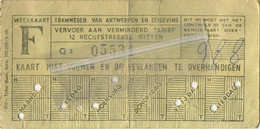 OLD TRAM Ticket :  Tramwegen Van Antwerpen En Omgeving - Unclassified