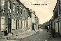 St Sauveur De Vicomte * Rue Et Maison Natale De Poète Barbey D'Aurevilly - Saint Sauveur Le Vicomte