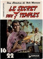 BOB MORANE  Le Secret Des 7 Temples   16/22  DARGAUD EDITEUR - Bob Morane