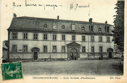 Châlons Sur Marne * Façade De L'école Normale D'instituteurs * Scolaire - Châlons-sur-Marne