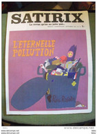 Illustrateur Puig Rosado Revue Satirix 1972 L'éternelle Pollution Humour Satirique Caricature Politique - Humour