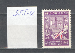 België Nr 555-V XX Cote €15 Perfect - 1931-1960