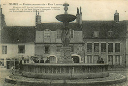 Fismes * La Fontaine Monumentale Et La Place Lamotte - Fismes