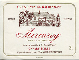 1874 - Grand Vin De Bourgogne - Mercurey - GARREY PIERRE Vigneron Récoltant 71640 ST-MARTIN-S/-MONTAIGU - Beaujolais