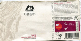 1874 - Canaries - Tenerife - TINTO FERRERA LEGENDARIO 4 Meses En Barrica - Vino Rosso