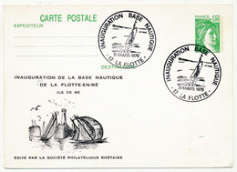 Entier Repiqué - CP 1,00 Sabine - Inauguration De La Base Nautique - 17 La Flotte En Ré - 31 Mars 1979 - Cartes Postales Repiquages (avant 1995)