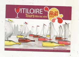 Cp , Publicité, Vins Du Val De Loire , VITI LOIRE,  2010, TOURS Fête Les Vins - Publicidad