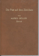 Schweiz, Die Post Auf Dem Zürichsee, Alfred Müller Hardcover A5 32 Seiten 175gr - Autres & Non Classés