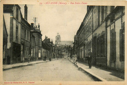 Sézanne * La Rue Notre Dame - Sezanne