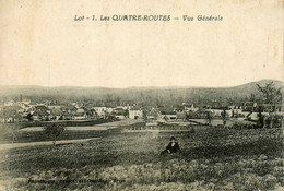 Les Quatre Routes * Lot * Vue Générale Du Village - Autres & Non Classés