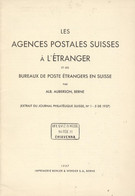 Schweiz, Les Agences Postales Suisse à L'étranger, Albert Auberson 1937 Heft 24 Seiten 60gr - Autres & Non Classés