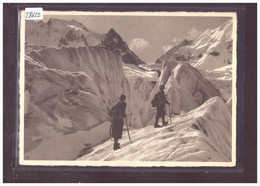 GRÖSSE 10x15cm - ALPINISME - AUF DEM TSCHIERVAGLETSCHER - TB - Tschierv