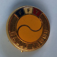 Broche FFT Fédération Française De Tennis Balle Jaune - Other & Unclassified