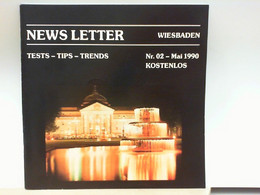 News Letter Wiesbaden Nr. 2 : Tests - Tips - Trends - Hesse