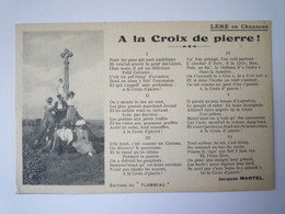 2022 - 3471  LERE  (Cher)  :  Léré En Chansons  -  A La Croix De Pierre !   XXX - Lere