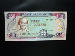JAMAÏQUE * : 50 DOLLARS   15.1.2000   P 79e    NEUF - Jamaica