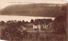 CPA - 39 - Chateau Et Lac De Chalain - Autres & Non Classés