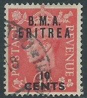 1948-49 OCCUPAZIONE BRITANNICA ERITREA BMA USATO 10 CENT  - RF34-6 - Eritrée