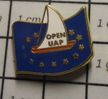 2819 Pin's Pins / Beau Et Rare / THEME : SPORTS / VOILE VOILIER BATEAU OPEN UAP Par DECAT - Sailing, Yachting