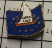 2819 Pin's Pins / Beau Et Rare / THEME : SPORTS / VOILE VOILIER BATEAU OPEN UAP Par DECAT - Voile