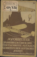 DE, Jahrbuch über Die Fortschritte Auf Allen Gebieten Der Lufftschiffahrt 1911 A.Vorreiter 507S. 1317Gr.Original Gebr. - Autres & Non Classés