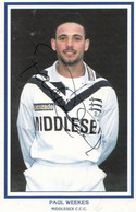 Paul Weekes Middlesex Cricketer Cricket Hand Signed Card Photo - Cricket