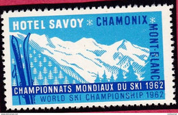 Vignette  74 CHAMONIX Haute Savoie Championnats Mondiaux Du Ski 1962    - T42  World Ski Championship Hotel SAVOY - Sports