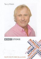 Terry Walsh BBC Radio Stoke Cast Card Photo - Autographes