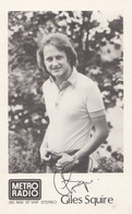 Giles Squire Vintage Metro Radio DJ Hand Signed Cast Card Photo - Autographes