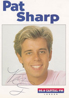 Pat Sharp Capital Radio DJ Vintage Hand Signed Cast Card Photo - Autogramme