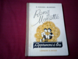 Rene Et Monette  Apprenons A Lire  N° LIBRAIRIE  A. HATIER 1949 - 6-12 Ans