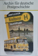 Archiv Für Deutsche Postgeschichte - KRAFTPOST - Filatelie En Postgeschiedenis