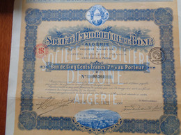 ALGERIE - STE IMMOBILIERE DE BÔNE - BON DE 500 FRFS 7% - PARIS 1922 - Unclassified