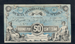 SOCIETÀ OPERAIA DI CASSANO SPINOLA ( ALESSANDRIA ) 50 CENT 1873 GAV.06.0034.1 R3 RRR Q.FDS LOTTO 3182 - Andere & Zonder Classificatie