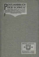 Schweiz, Postjahrbuch Der Schweiz 1914 F.Koch 375 Seiten 572Gr - Sonstige & Ohne Zuordnung